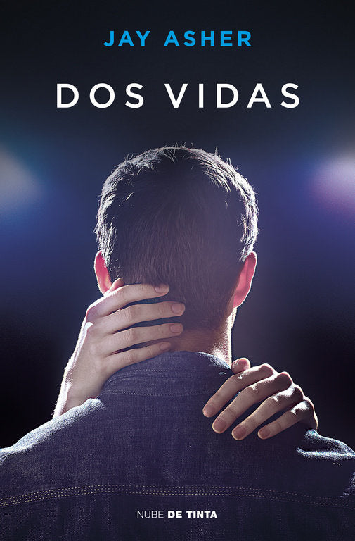 Dos vidas, de Asher, Jay | portada del libro