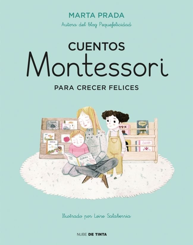 Cuentos Montessori para crecer felices, de Prada, Marta | portada del libro