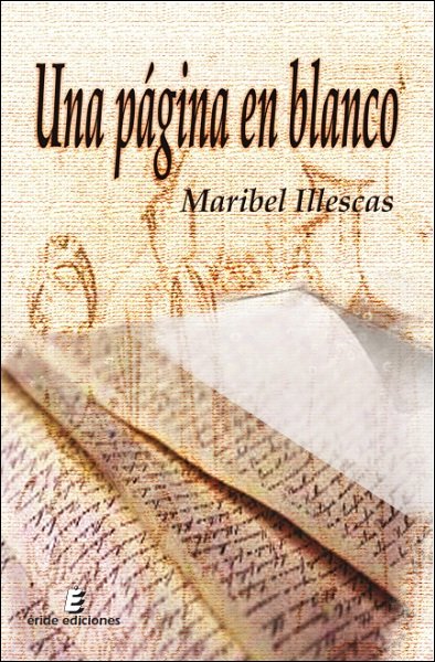 Una página en blanco, de Illescas Sierra, Maribel | portada del libro