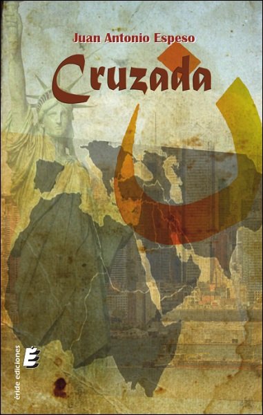 Cruzada, de Espeso González, Juan Antonio | portada del libro
