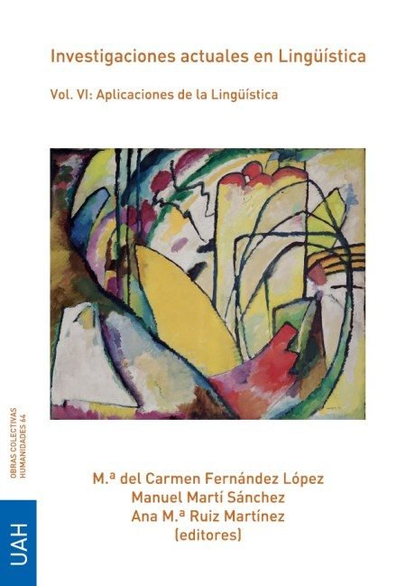 Investigaciones actuales en Lingüística. Vol. VI: Aplicaciones de la Lingüística | portada del libro