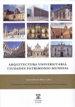 Arquitectura Universitaria. Ciudades Patrimonio Mundial | portada del libro