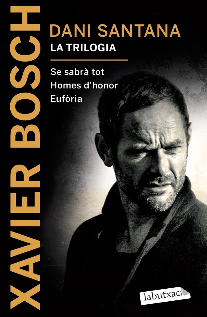 Dani Santana. La trilogia, de Bosch, Xavier | portada del libro