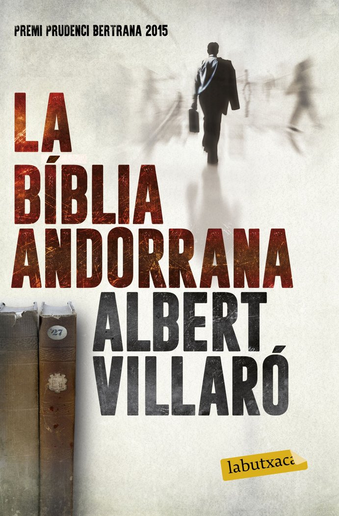 La bíblia andorrana, de Villaró, Albert | portada del libro
