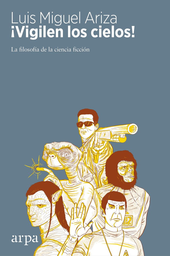 ¡Vigilen los cielos!, de Ariza Victoria, Luis Miguel | portada del libro