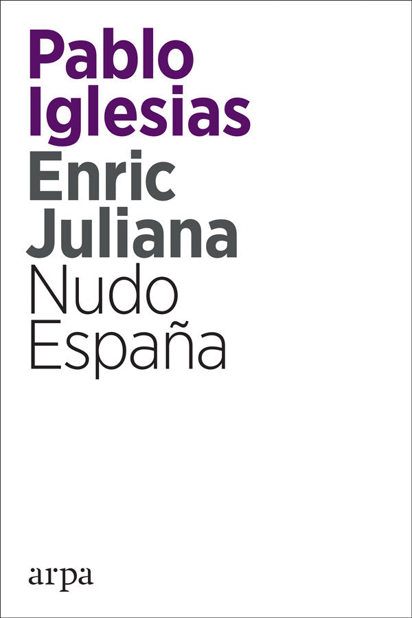 Nudo España, de Iglesias Turrión, Pablo | portada del libro