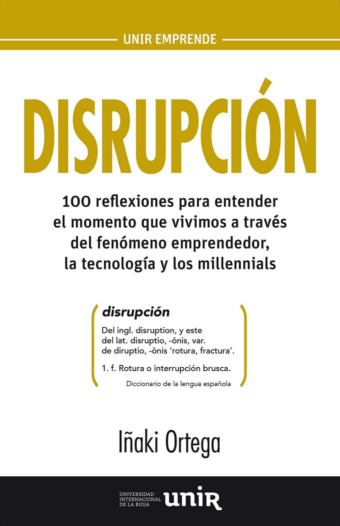 Disrupción, de Ortega Cachón, Iñaki | portada del libro