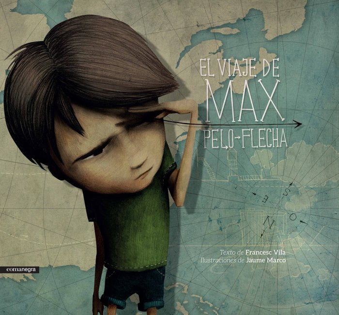 El viaje de Max pelo-flecha, de Vila Vila, Francesc | portada del libro