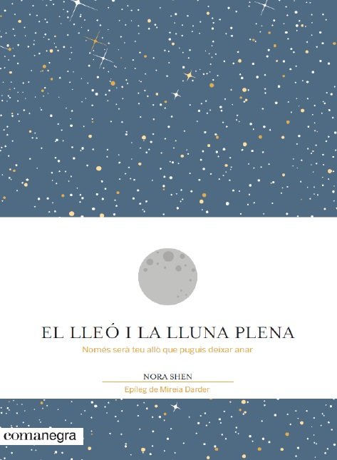 El lleó i la Lluna plena, de Shen, Nora | portada del libro
