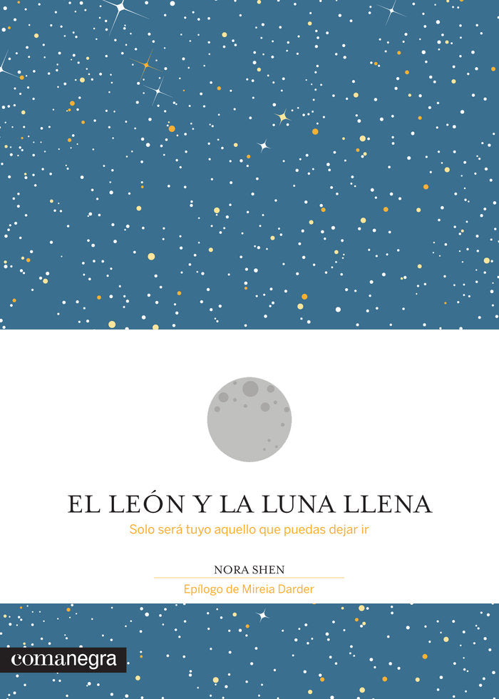 El león y la Luna llena, de Shen Yun, Nora | portada del libro