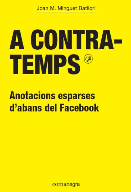 A contratemps, de Minguet Batllori, Joan M. | portada del libro