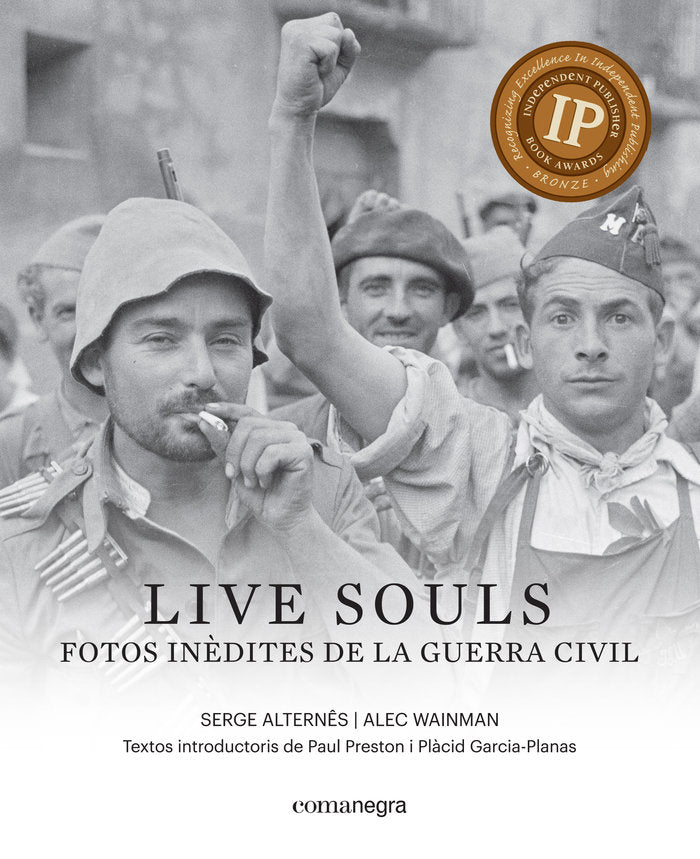 Live souls: fotos inèdites de la Guerra Civil, de Wainman, Alec | portada del libro