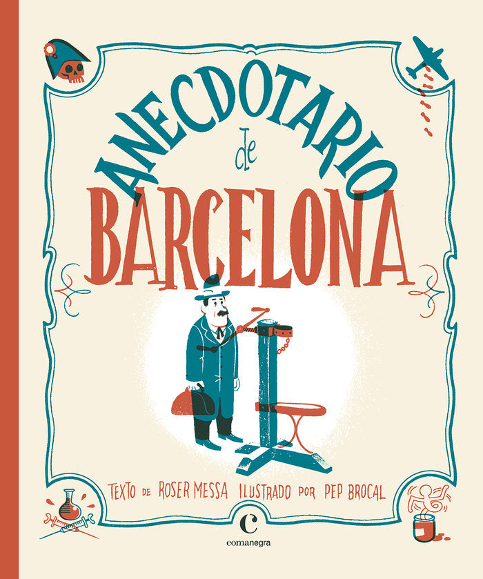 Anecdotario de Barcelona, de Brocal Llobregat, Pep | portada del libro
