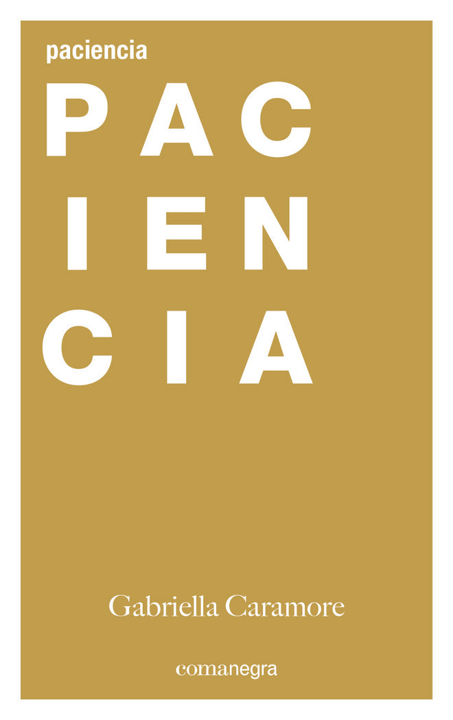 Paciencia, de Caramore, Gabriella | portada del libro