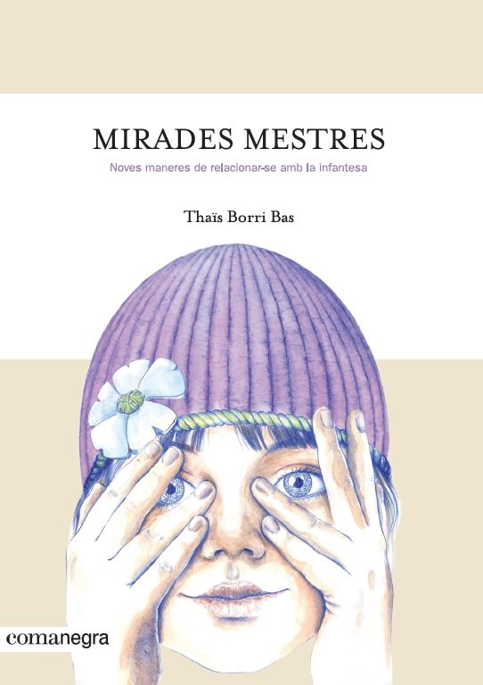 Mirades mestres, de Borri Bas, Thaïs | portada del libro