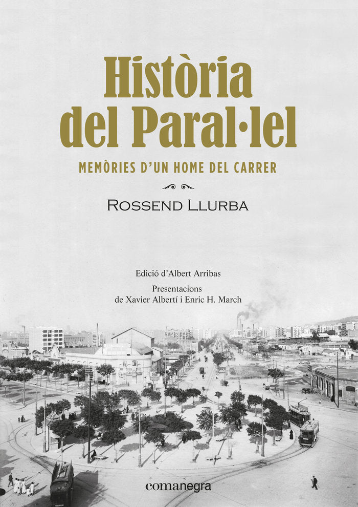 Història del Paral·lel, de Llurba i Tost, Rossend | portada del libro