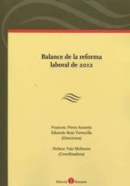 Balance de la reforma laboral de 2012, de PEREZ AMOROS FRANCESC | portada del libro