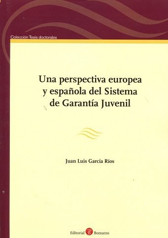 Una perspectiva europea y española del Sistema de Garantía Juvenil, de García Ríos | portada del libro