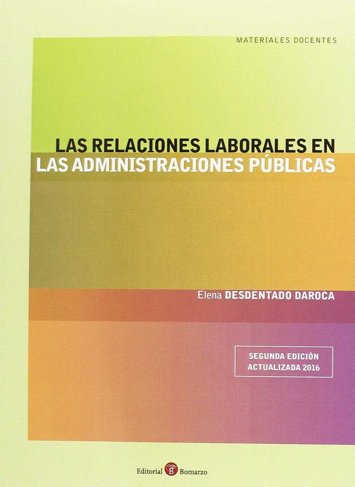 Las relaciones laborales en las Administraciones públicas, de Desdentado Daroca | portada del libro