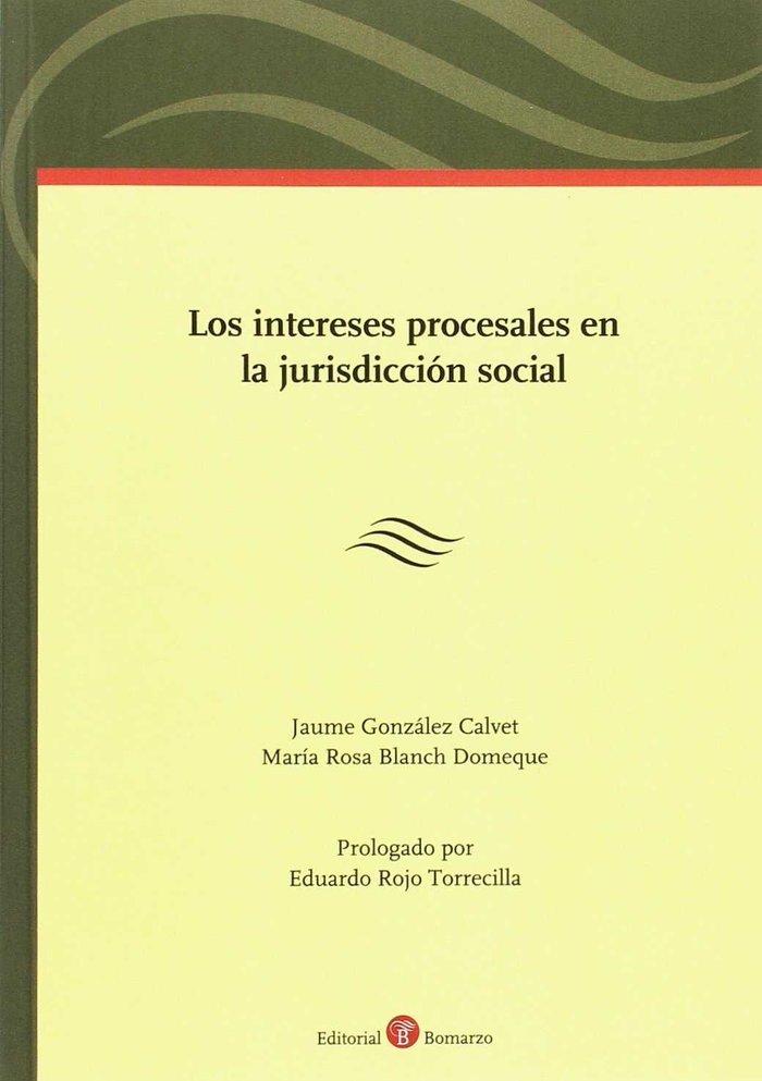 Los intereses procesales en la jurisdicción social, de González Calvet | portada del libro