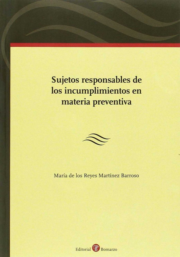 Sujetos responsables de los incumplimientos en materia preventiva, de Martínez Barroso | portada del libro