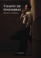Tiempos de penumbras, de ARACELI M. MIÑANA | portada del libro