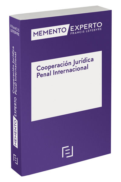 Memento Experto Cooperación Jurídica Penal Internacional | portada del libro