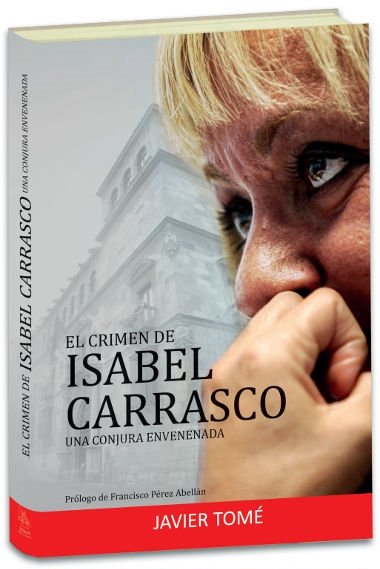 EL CRIMEN DE ISABEL CARRASCO, de TOMÃ‰ FERNÃNDEZ, JAVIER | portada del libro