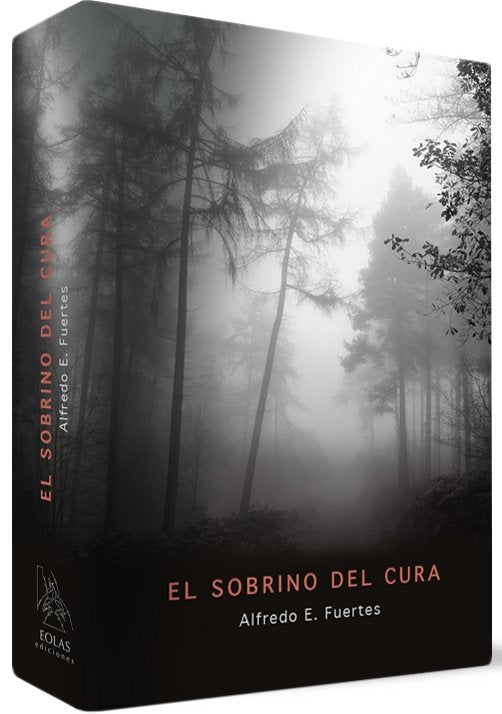 EL SOBRINO DEL CURA, de FUERTES, ALFREDO E. | portada del libro