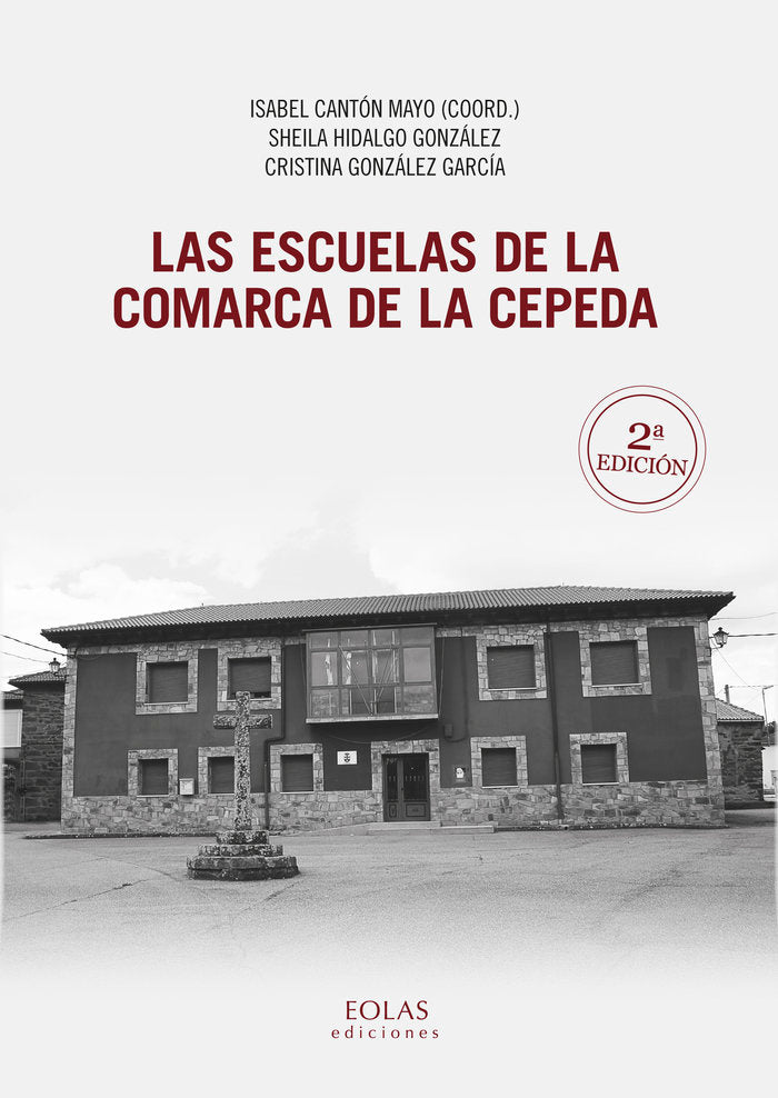 LAS ESCUELAS DE LA COMARCA DE LA CEPEDA, de CANTÓN MAYO | portada del libro