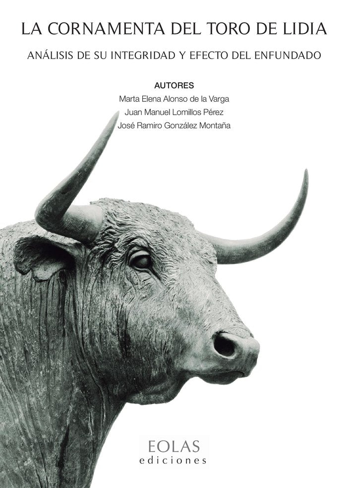 LA CORNAMENTA DEL TORO DE LIDIA, de ALONSO DE LA VARGA | portada del libro