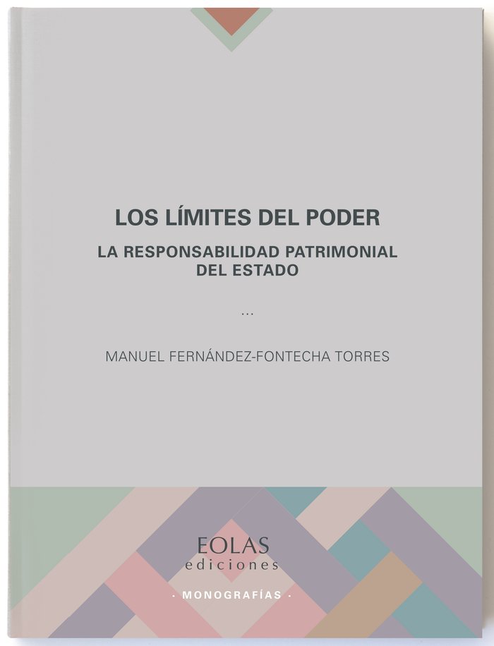 LOS LÍMITES DEL PODER, de FERNÁNDEZ-FONTECHA TORRES, MANUEL | portada del libro