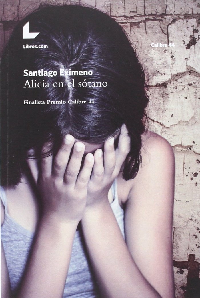 Alicia en el sótano, de EXIMENO, SANTIAGO | portada del libro
