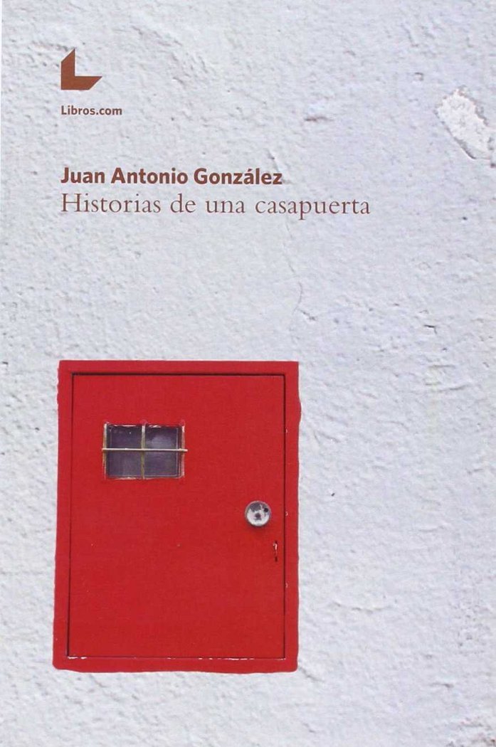 HISTORIAS DE UNA CASAPUERTA, de GONZALEZ | portada del libro