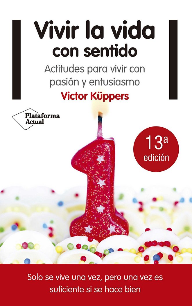 VIVIR LA VIDA CON SENTIDO (N. ED.) | portada del libro