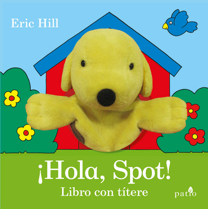 ¡Hola, Spot!, de Hill, Eric | portada del libro