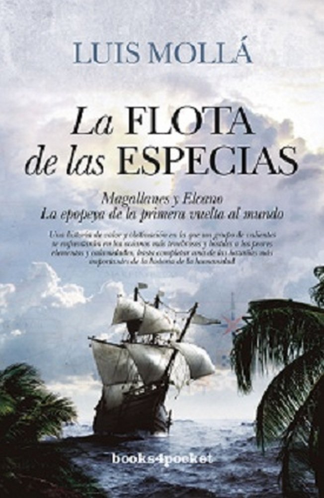 FLOTA DE LAS ESPECIAS, LA (B4P), de Mollá Ayuso | portada del libro