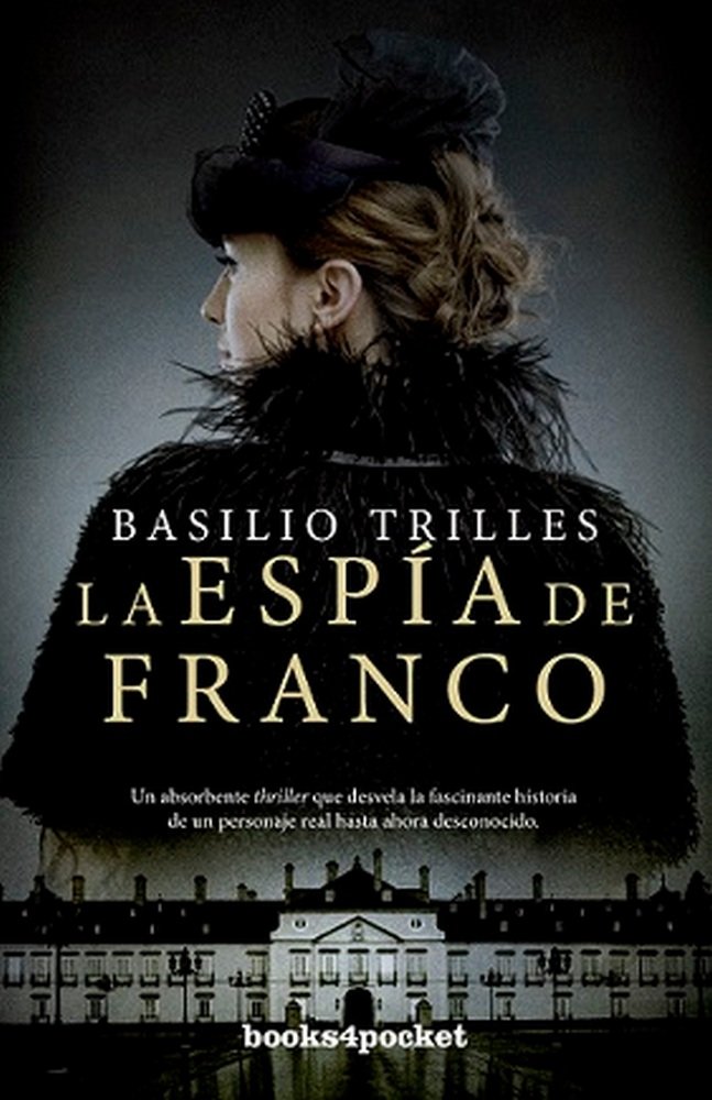 ESPﾍA DE FRANCO, LA (B4P), de Trilles Torrent | portada del libro