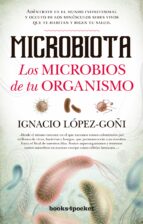 MICROBIOTA (B4P), de Ignacio López-Goñi | portada del libro
