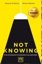NOT KNOWING, de STEVEN D'SOUZA | portada del libro