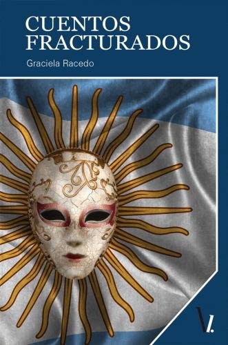 CUENTOS FRACTURADOS, de TERESA RACEDO | portada del libro