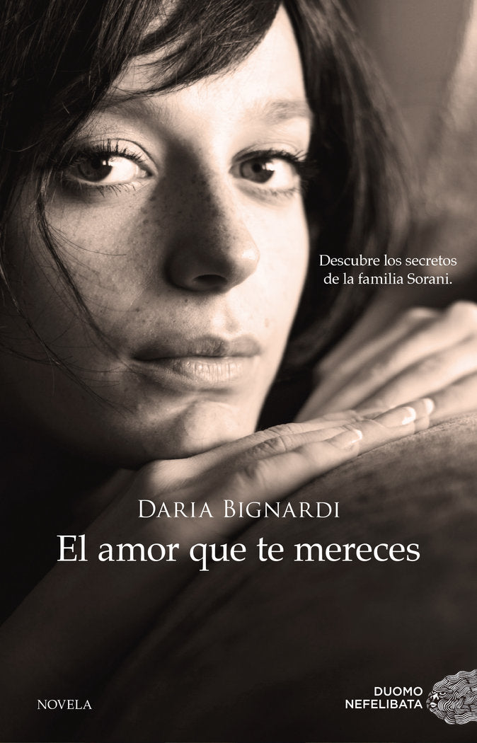 El amor que te mereces, de BIGNARDI,DARIA | portada del libro