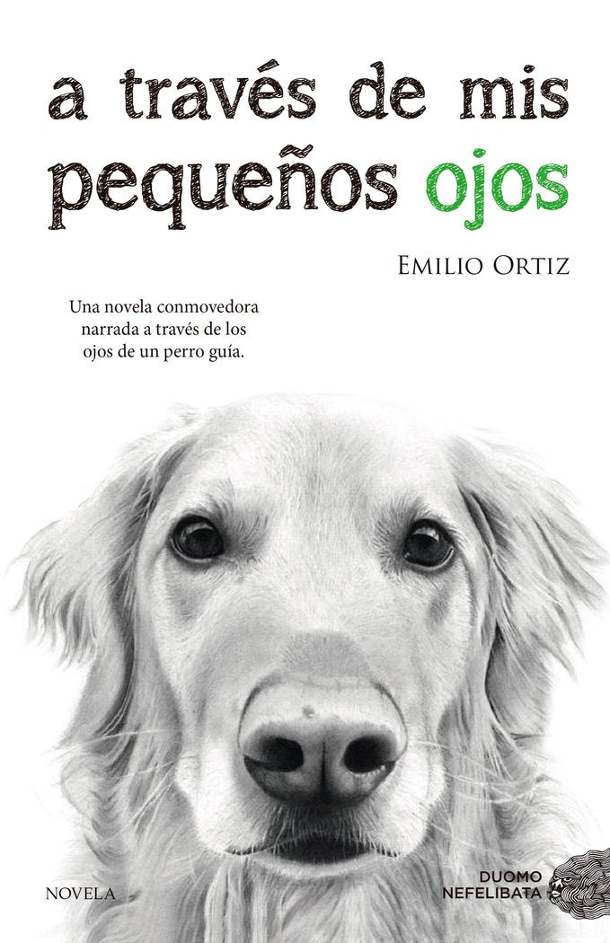 A través de mis pequeños ojos, de Ortiz Pulido, Emilio | portada del libro