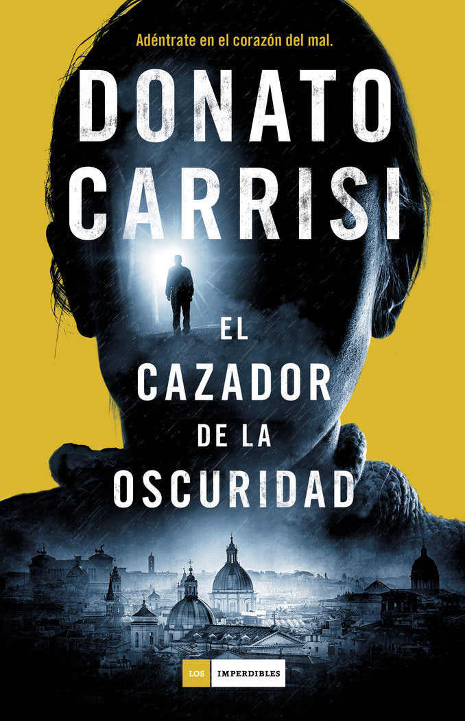 El cazador de la oscuridad, de Carrisi, Donato | portada del libro