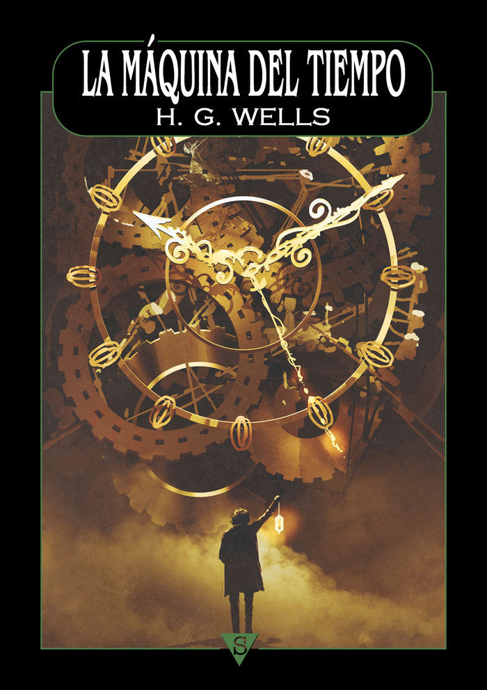 MAQUINA DEL TIEMPO, LA, de Wells, H. G. | portada del libro
