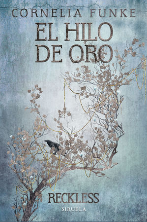 El hilo de Oro, de Funke, Cornelia | portada del libro