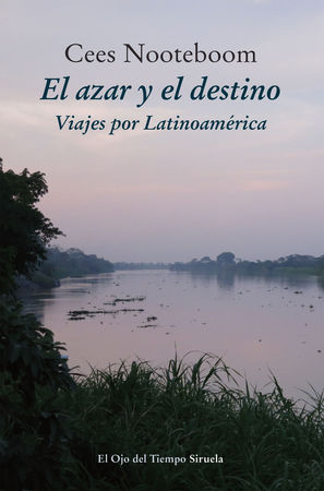 El azar y el destino, de Nooteboom, Cees | portada del libro
