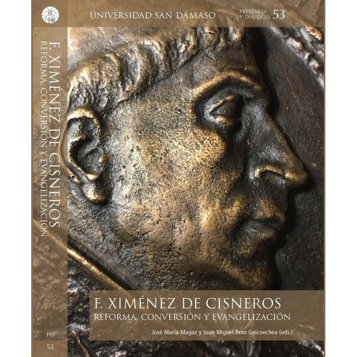 F. Ximénez de Cisneros. Reforma, conversión y evangelización, de Magaz | portada del libro