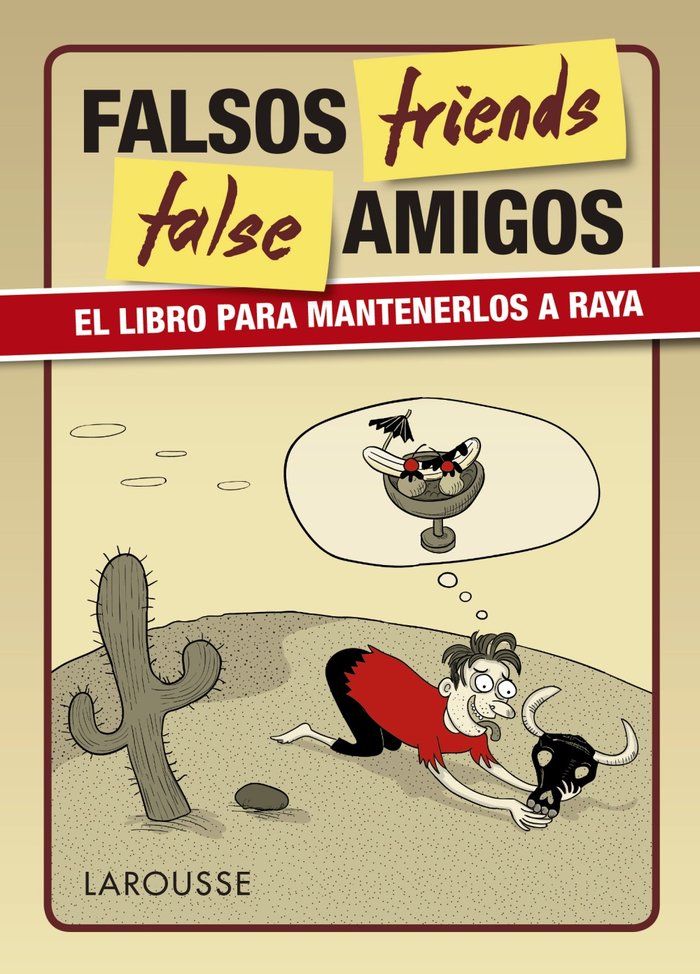 False friends, de Larousse Editorial | portada del libro