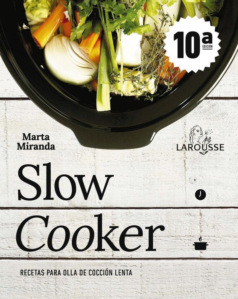 Slow cooker. Recetas para olla de cocción lenta, de Miranda Arbizu, Marta | portada del libro